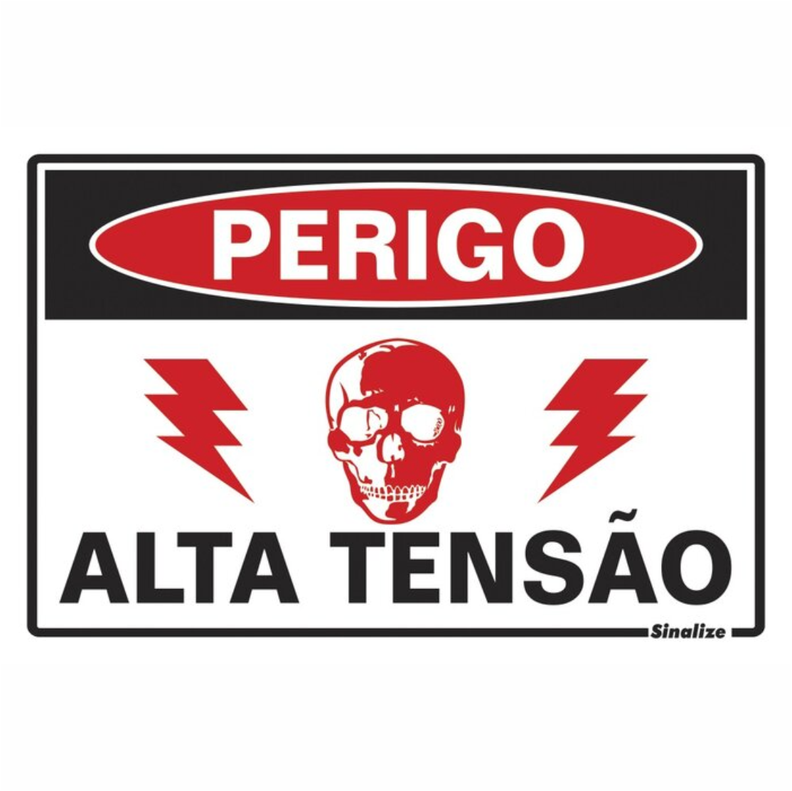 SINALIZE - PLACA 250AO PERIGO ALTA TENSAO 20X30CM - Atacadão do EPI